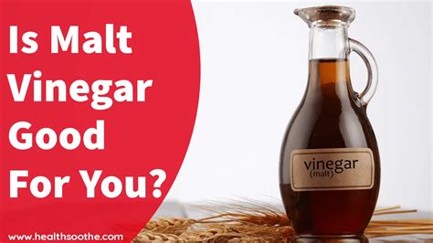 is malt vinegar good for you.